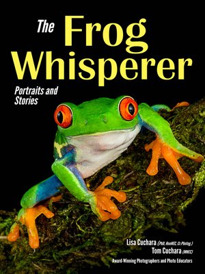 cover image of The Frog Whisperer